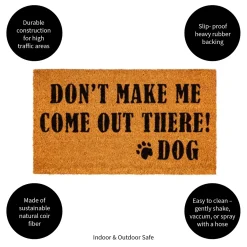 Plow & Hearth Coir Mats>Don't make me Coir Mat