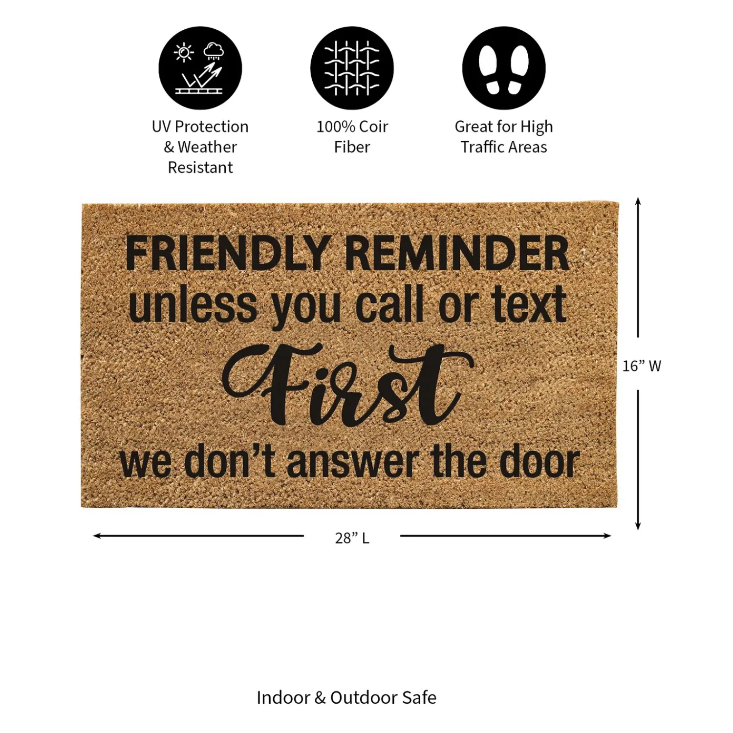 Plow & Hearth Coir Mats>Friendly reminder Coir Mat