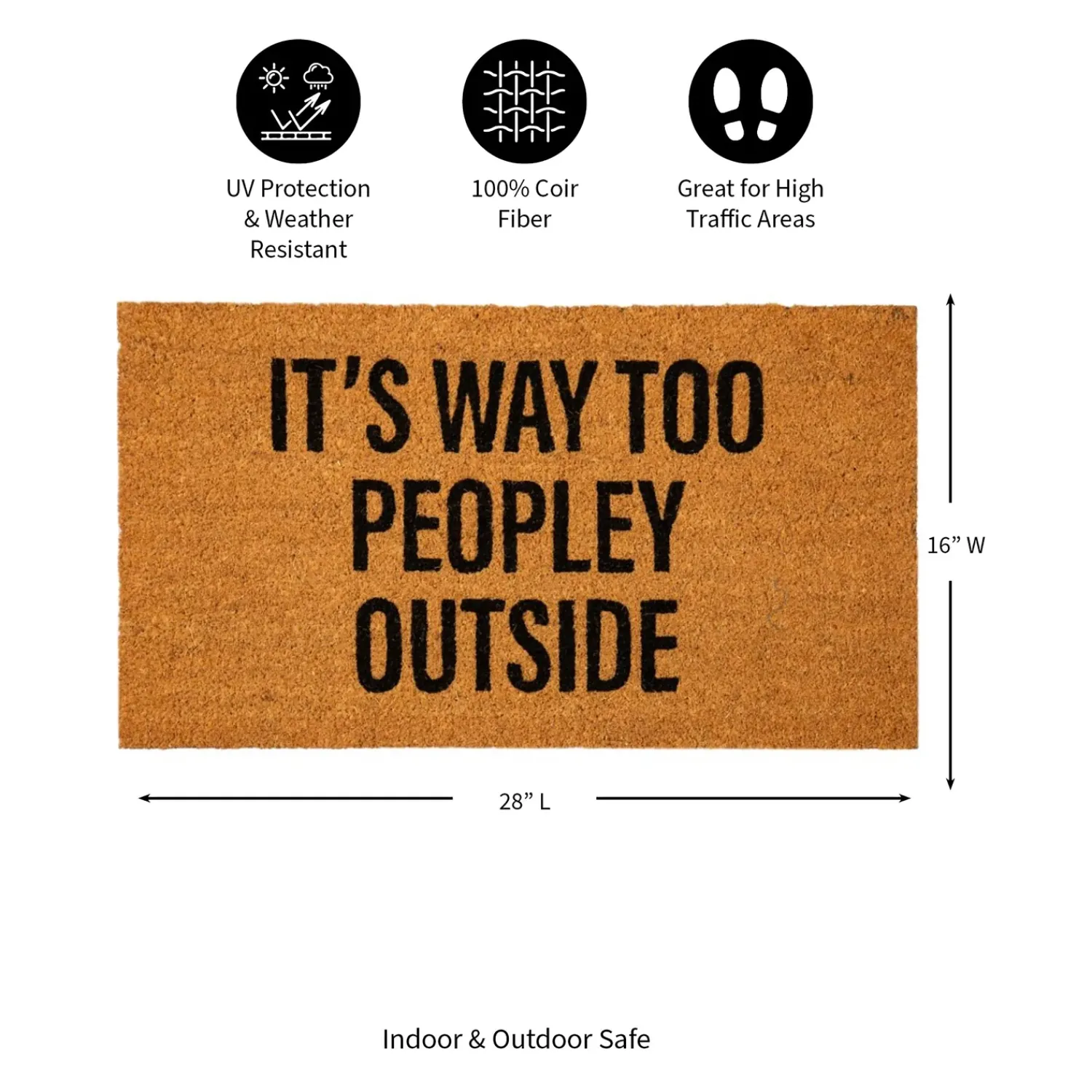 Plow & Hearth Coir Mats>It's way too peopley Coir Mat