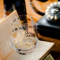 Plow & Hearth Wine Glasses>Stemless Wine Glass w/box, 17 OZ., I'm not old I'm Vintage