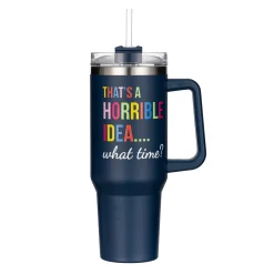 Plow & Hearth Travel Cups>That's A Horrible Idea Canyon Cup, Double Wall Stainless Steel w/ Straw, 40oz, Gift Box
