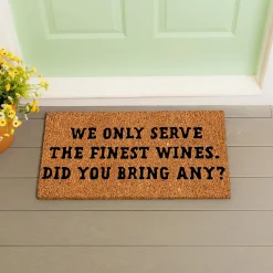 Plow & Hearth Coir Mats>We Only Serve Coir Mat